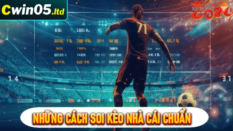 Những cách soi kèo nhà cái chuẩn xác nhất