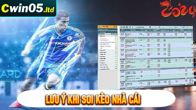 Một số điều cần lưu ý khi soi kèo nhà cái trong cá độ