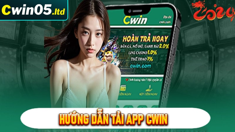 Tải app cwin